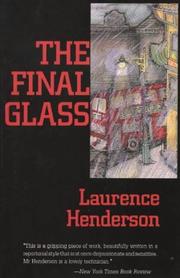 Cover of: The Final Glass | Laurence Henderson