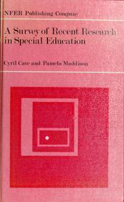 Cover of: A survey of recent research in special education by Cyril Cave