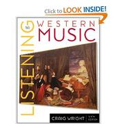 Cover of: Listening to western music by Craig M. Wright