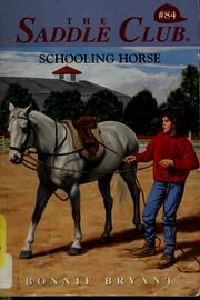 Cover of: Schooling horse