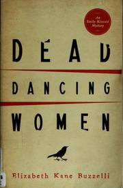 Cover of: Dead dancing women