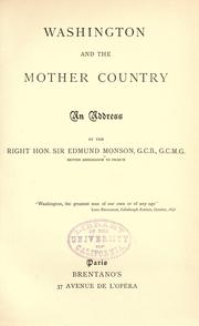 Cover of: Washington and the mother country by Monson, Edmund John Sir