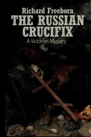 Cover of: The Russian crucifix: a Victorian mystery
