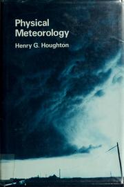 Cover of: Physical meteorology