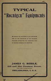 Cover of: Typical "Roentgen" equipments ... by James G. Biddle Company