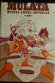 Cover of: Mulata. by Miguel Ángel Asturias