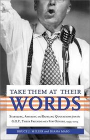 Cover of: Take Them at Their Words by Bruce J. Miller, Diana Maio
