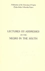 Lectures and addresses on the Negro in the South