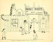 More beasts (for worse children) by Hilaire Belloc, B T. B. 1870-1917