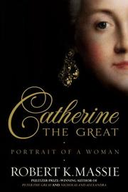 Cover of: Catherine the Great: portrait of a woman