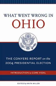 Cover of: What Went Wrong In Ohio | Congressman John Conyers