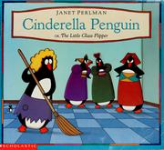 Cover of: Cinderella Penguin, or, The little glass flipper