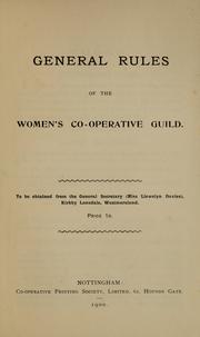 General rules of the Women's Co-operative Guild by Women's Co-operative Guild