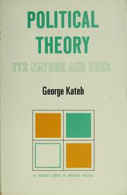 Cover of: Political theory: its nature and uses.