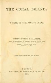 Cover of: The coral island by Robert Michael Ballantyne