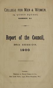 Cover of: Report of the council, 36th session, 1900 by College for Men and Women