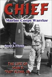 Cover of: Chief -- Marine Corps Warrior | Sean J. Flynn