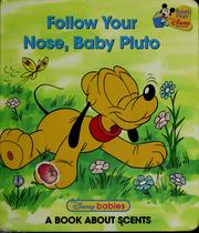 Cover of: Follow your nose, baby Pluto by Walt Disney Productions