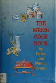 Cover of: The sauce cook book | Peter Kranz