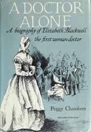 Cover of: A doctor alone: a biography of ELizabeth Blackwell