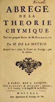 Cover of: Abregé de la theorie chymique: tiré des propres ecrits de M. Boerhaave