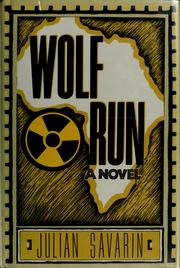 Cover of: Wolf run by Julian Jay Savarin