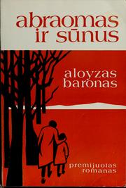 Cover of: Abraomas ir sūnus: premijuotas romanas