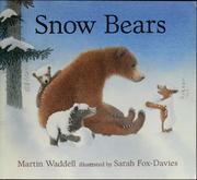 Cover of: Snow bears by Martin Waddell