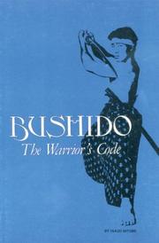 Cover of: Bushido the Warriors Code (Literary Links to the Orient) by Ihazo Nitobe