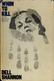 Cover of: Whim to kill by Dell Shannon