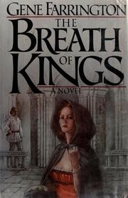Cover of: The breath of kings by Gene Farrington