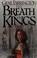 Cover of: The breath of kings