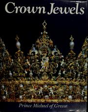 Cover of: Crown jewels by Michel Prince of Greece