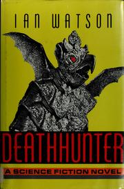 Cover of: Deathhunter by Ian Watson
