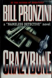 Cover of: Crazybone: a "nameless detective" novel