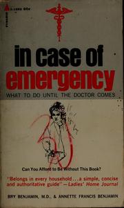 Cover of: In case of emergency: what to do until the doctor arrives