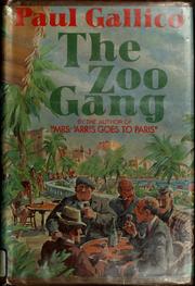 Cover of: The Zoo Gang. by Paul Gallico
