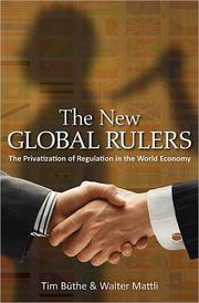 Cover of: The new global rulers by Tim Büthe