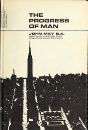 Cover of: The progress of man by May, John