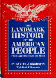 Cover of: The landmark history of the American people by Daniel J. Boorstin