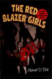 Cover of: The red blazer girls by Michael D. Beil