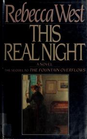 Cover of: This real night by Rebecca West