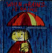 Cover of: When it rains ... it rains by Bill Martin Jr.