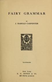 Cover of: Fairy grammar by John Harold Carpenter