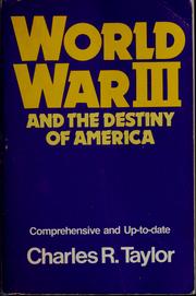Cover of: World War III and the destiny of America