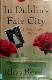 Cover of: In Dublin's fair city by Rhys Bowen