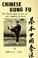 Cover of: Chinese Gung Fu