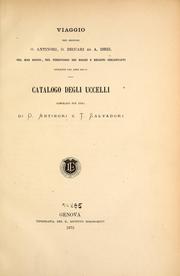 Cover of: Viaggio dei Signori O. Antinori, O. Beccari ed A. Issel nel mar Rosso, nel territorio dei Bogos e regioni circostanti durante gli anni 1870-71. -- by Orazio Antinori
