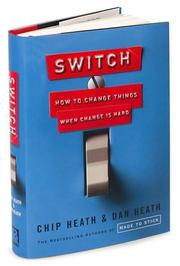 Cover of: Switch: how to change things when change is hard