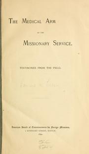 Cover of: The Medical arm of the missionary service | Edmund Kimball Alden